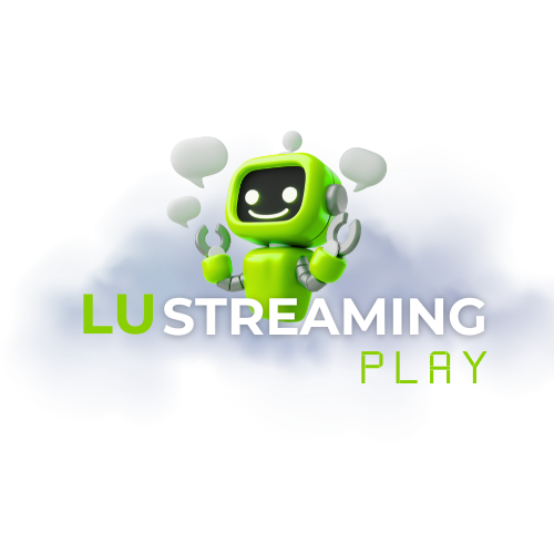 Lu Streaming Play